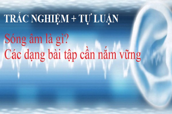 [Vật Lý 7] - Bài tập chuyên đề âm học