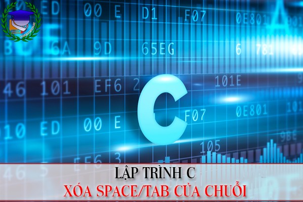 Lập trình C | Xóa bỏ các kí tự khoảng trắng