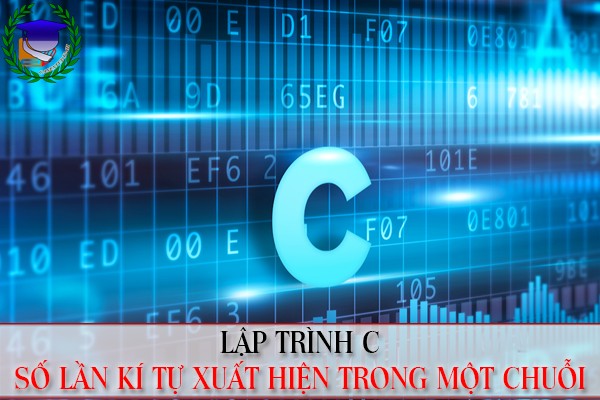 Lập trình C | Số lần xuất hiện của kí tự