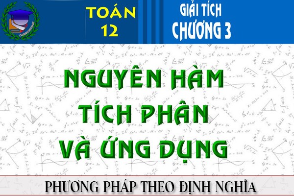 [Toán 12] - Nguyên hàm theo định nghĩa