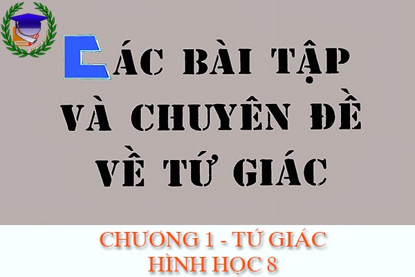 [Toán 8] - BT tự luận về đa giác - chương 1