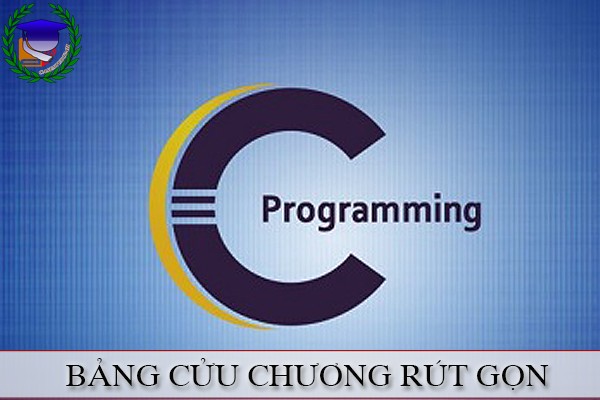 Lập trình C | Bảng cửu chương rút gọn từ 2 đến 10